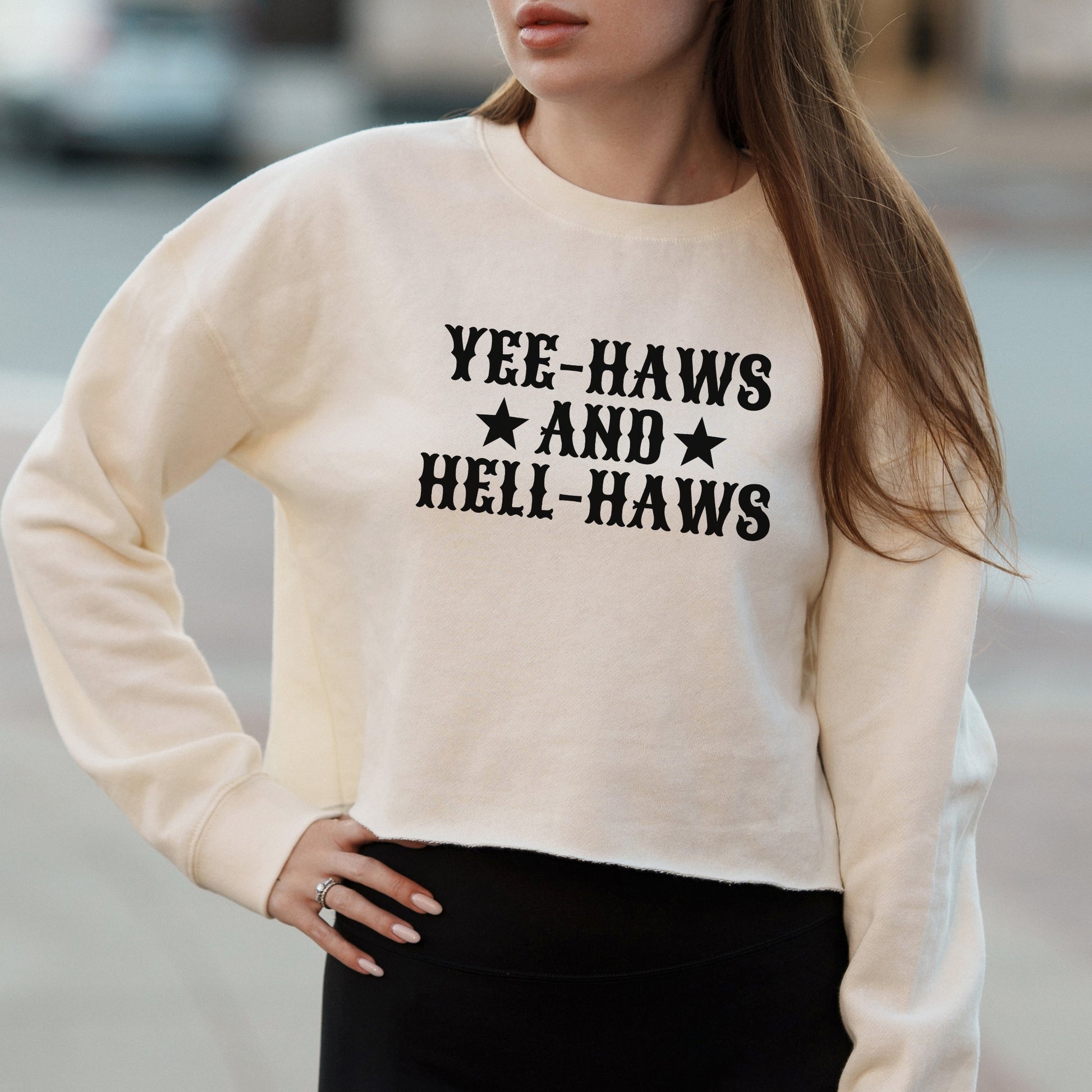 Yee-Haws and Hell-Haws Western Text Graphic with Cowgirl Attitude – Vintage Crop Sweatshirt