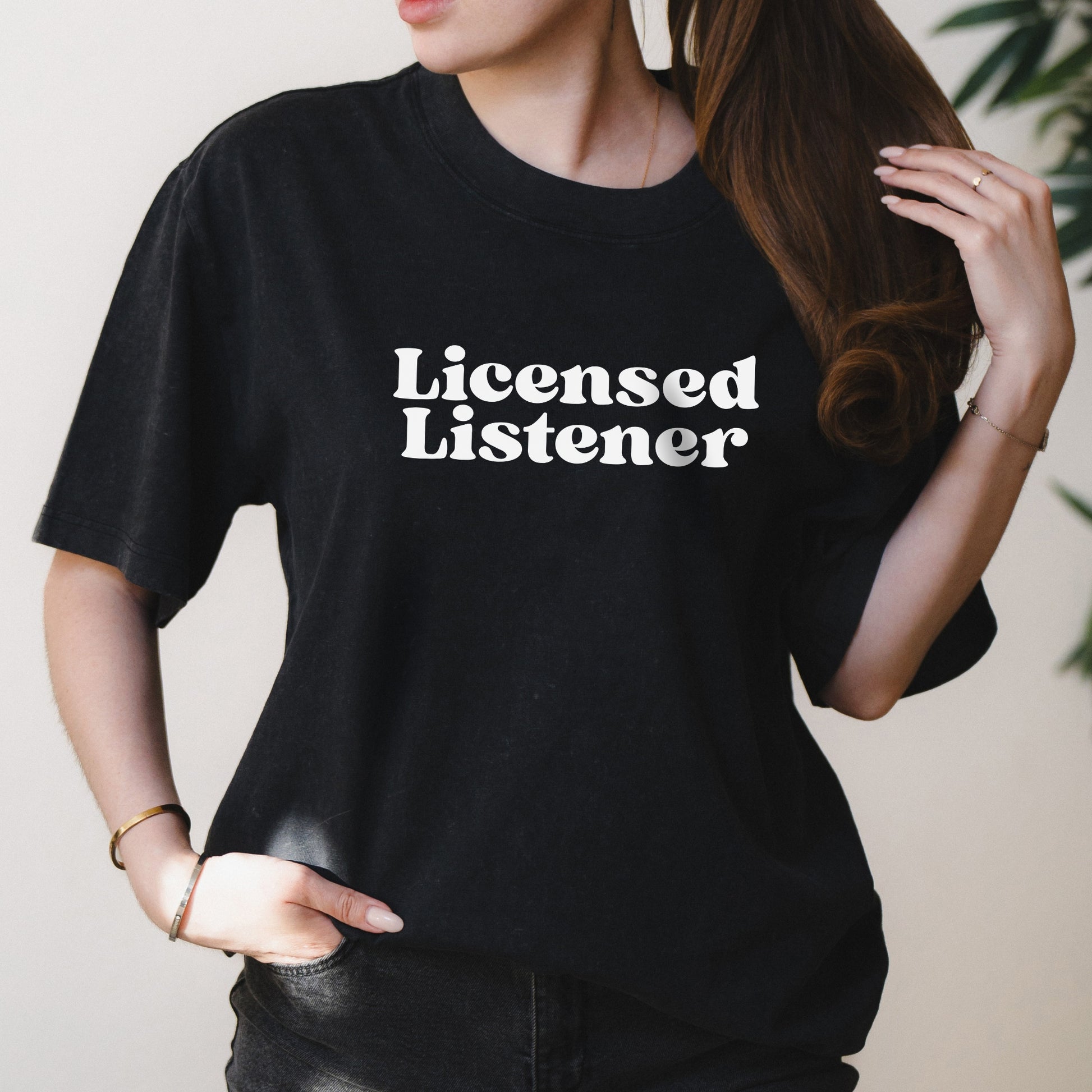 Licensed Listener Bold Text Graphic with Therapist Inspired Message – Oversized Vintage Shirt