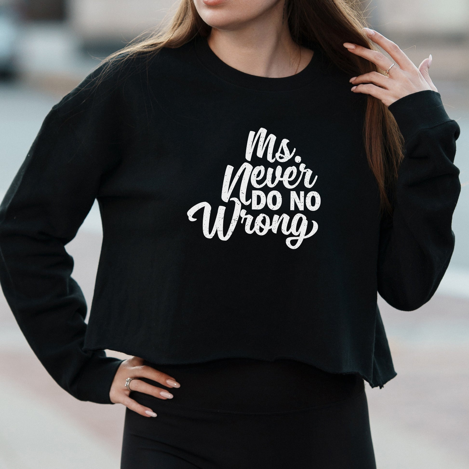 Ms Never Do No Wrong Text Graphic with Country Music Inspired Style – Vintage Crop Sweatshirt