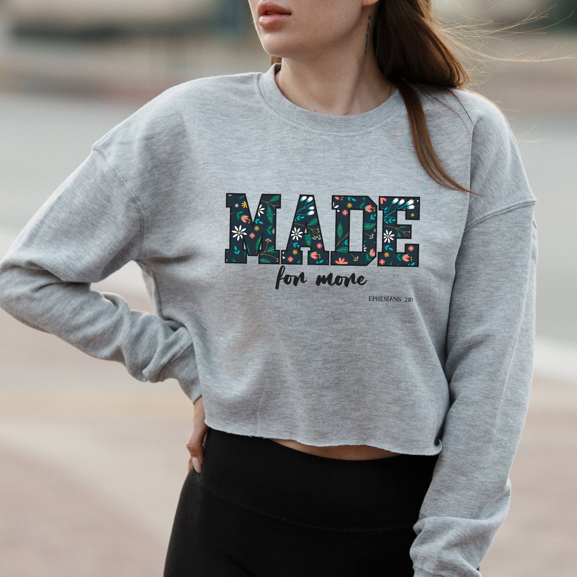 Made For More Floral Faith Graphic with Inspirational Text – Vintage Crop Sweatshirt