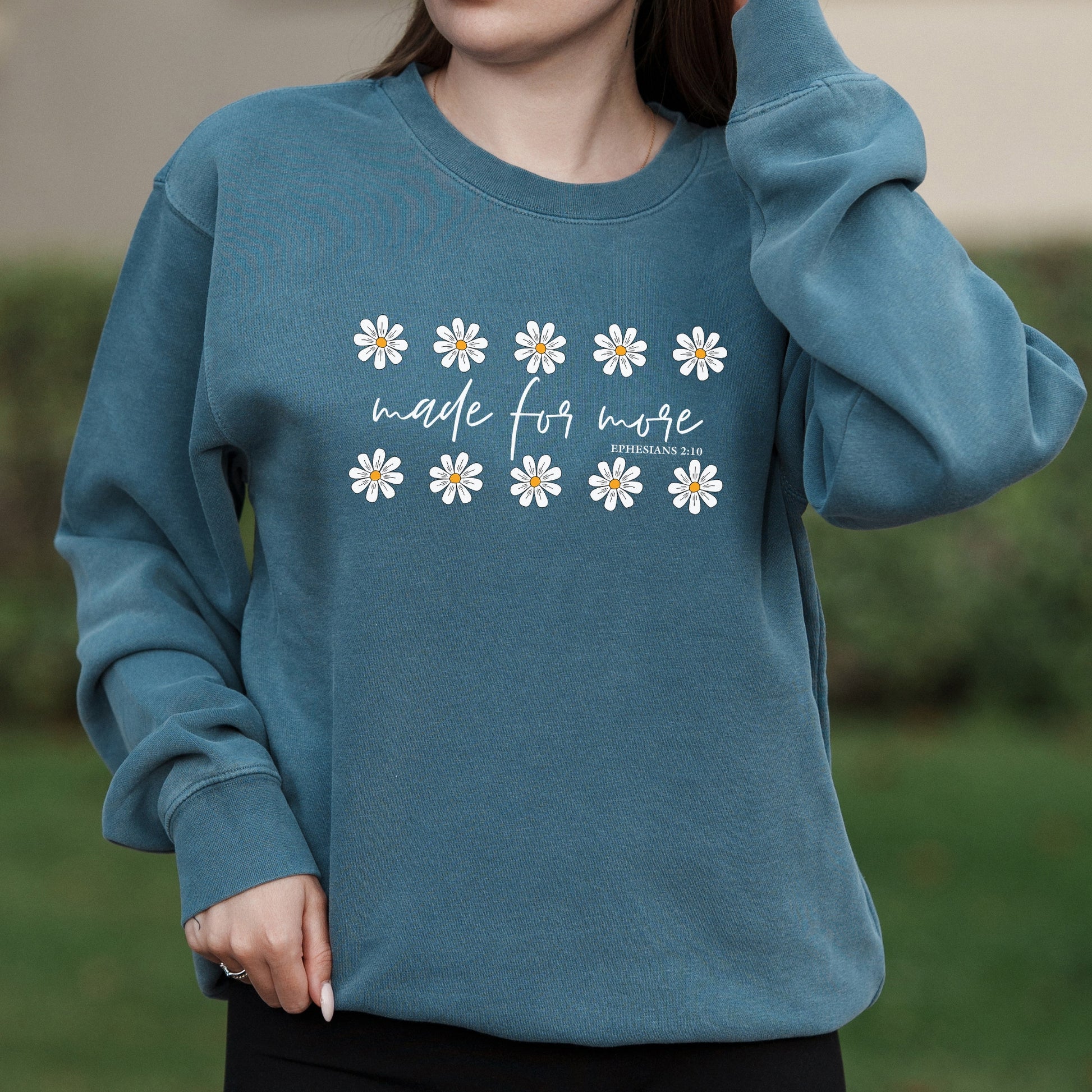 Made for More Daisy Graphic with Ephesians 2:10 Bible Verse – Pigment Crewneck Sweatshirt