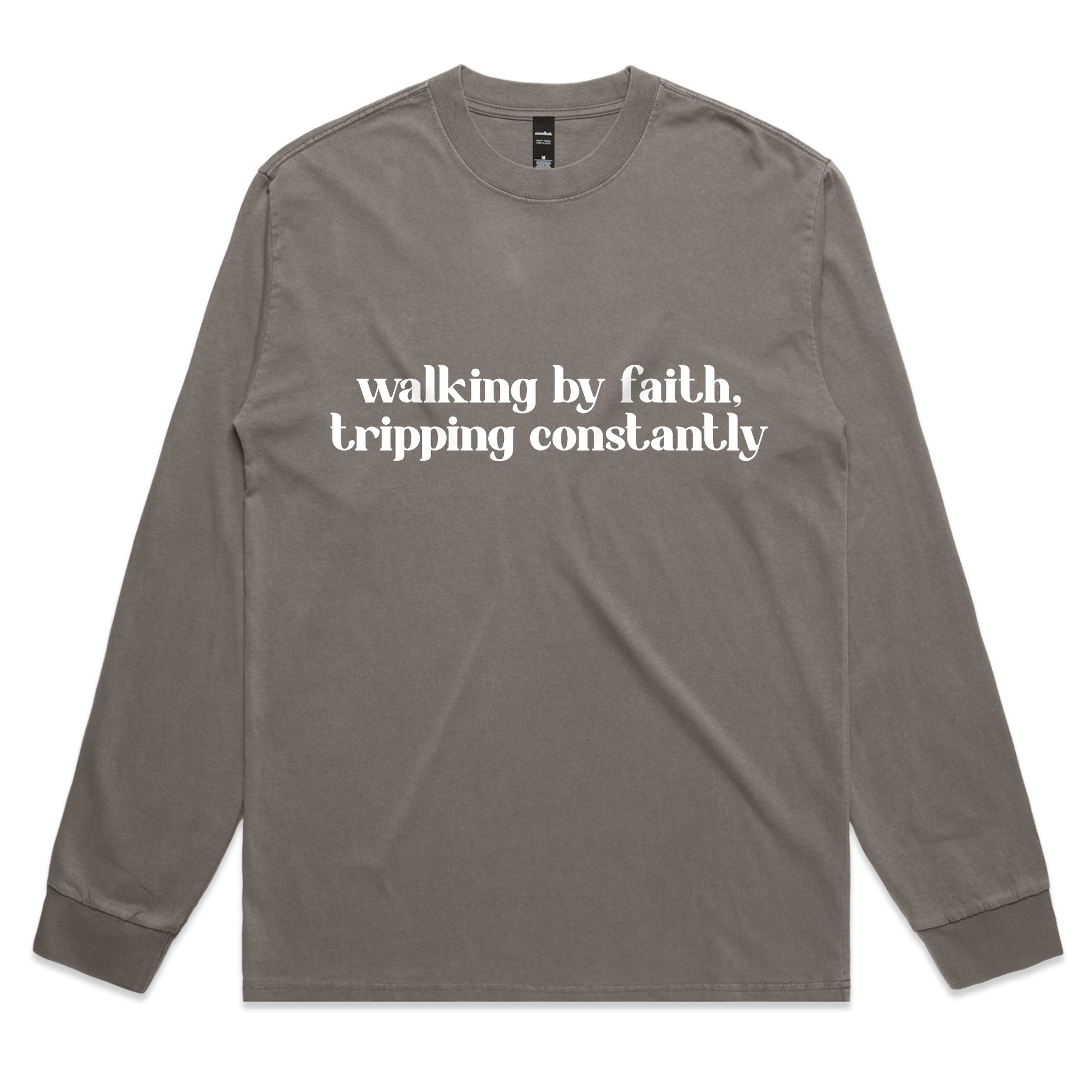 Walking by Faith Tripping Constantly – Funny Christian Long Sleeve Tee – Faded L/S