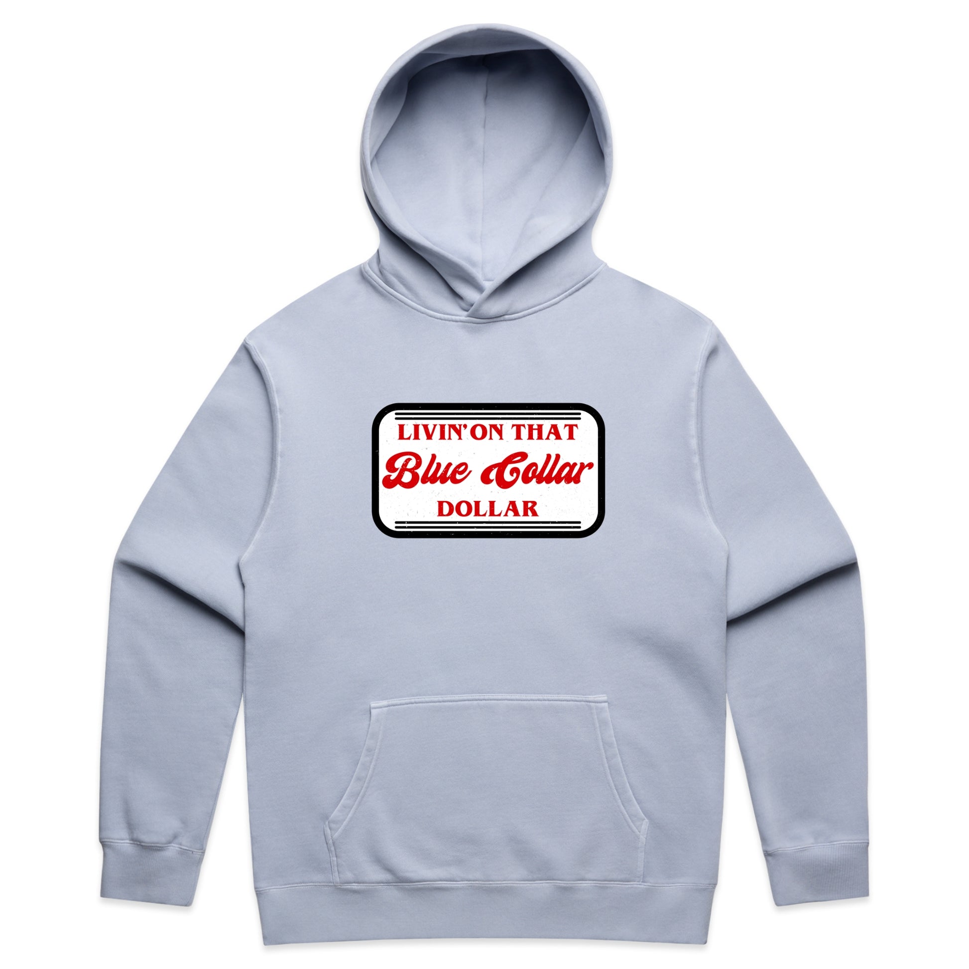 Living on That Blue Collar Dollar Graphic with Western Workwear Vibe – Faded Hoodie