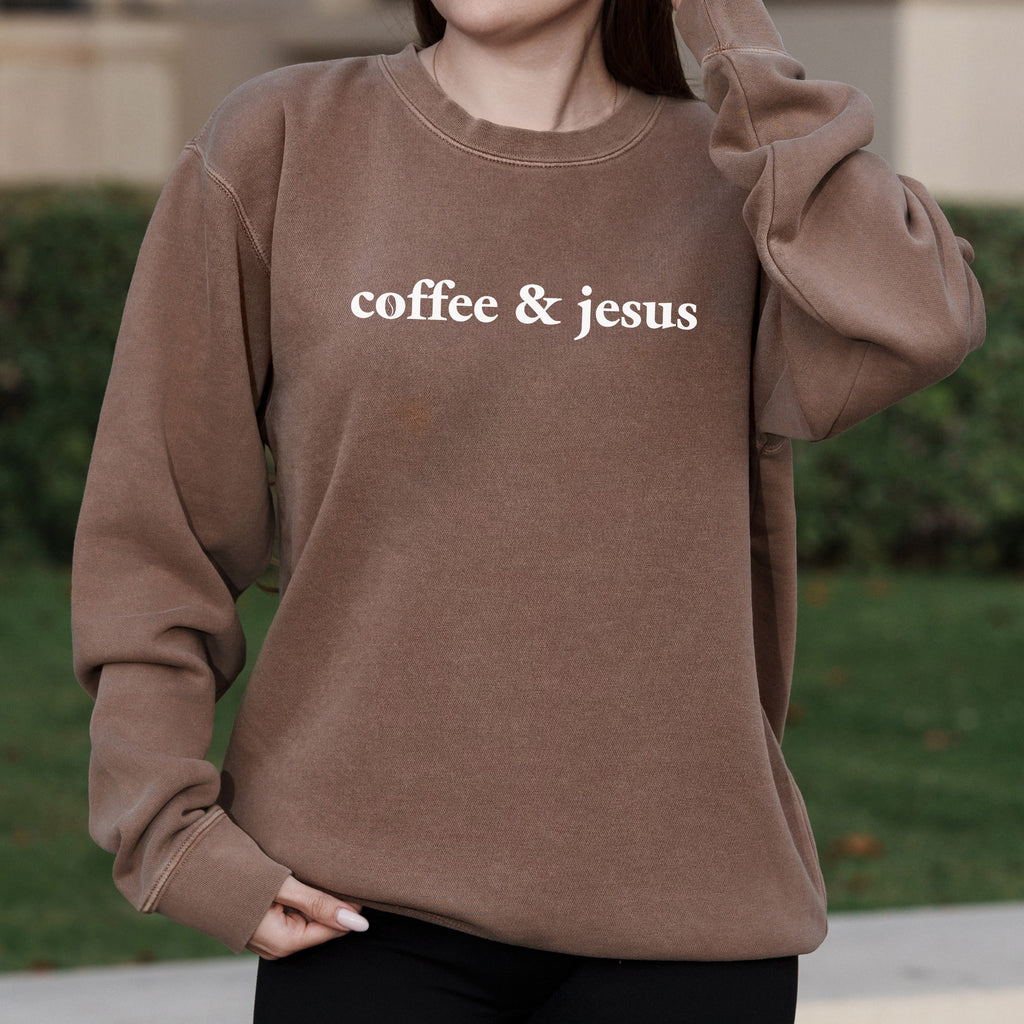 Coffee and Jesus Minimalist Christian Text Graphic – Pigment Crewneck Sweatshirt