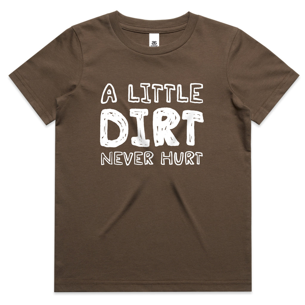 A Little Dirt Never Hurt Kids Tee – Playful Outdoor Text Graphic Shirt